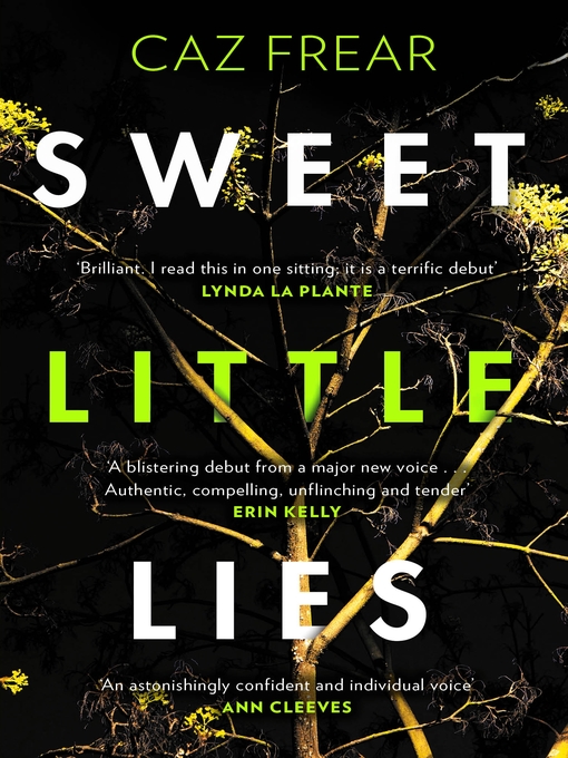 Title details for Sweet Little Lies by Caz Frear - Available